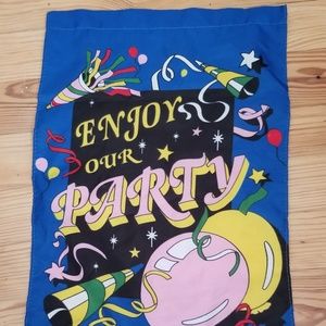 Enjoy our Party Garden Flag